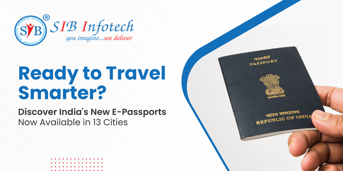 india-e-passports-available-in-13-cities